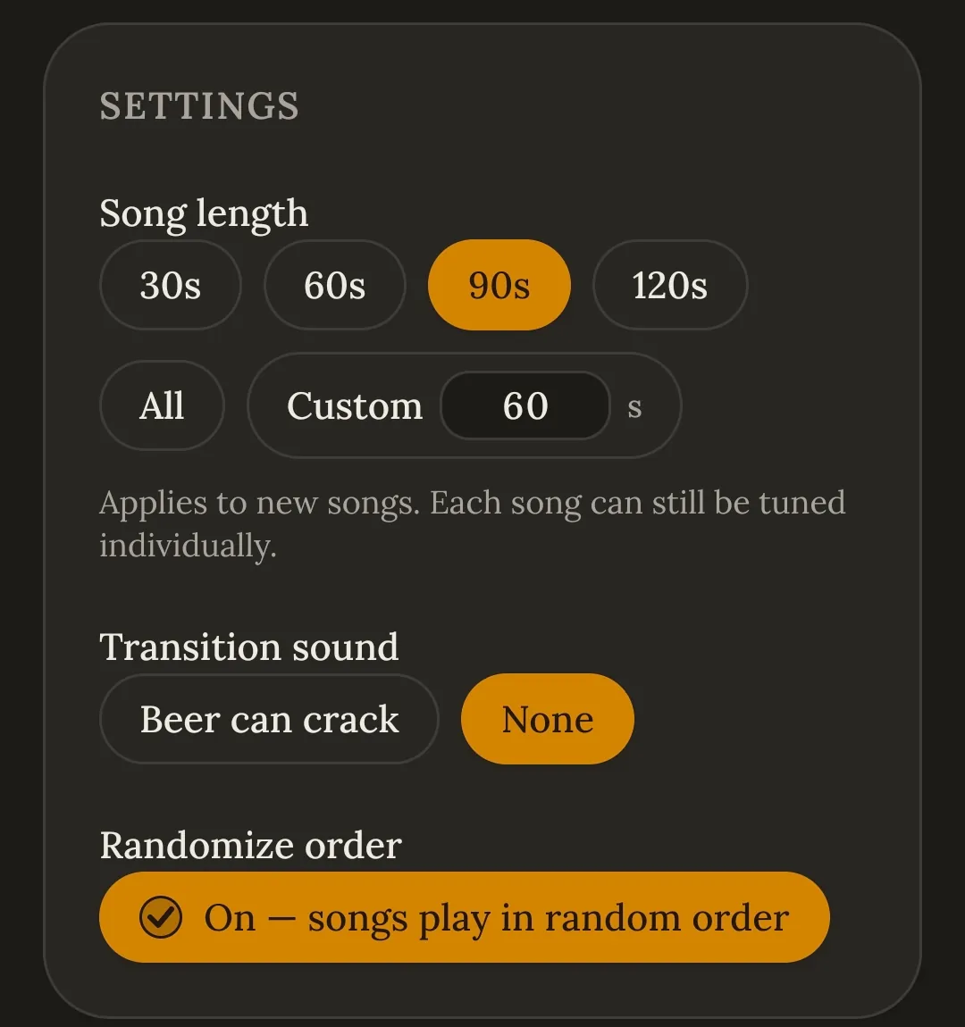 The Settings panel: Song length options 30s, 60s, 90s, 120s, All and Custom with 90s selected, a Transition sound choice of Beer can crack or None, and a Randomize order toggle switched on.