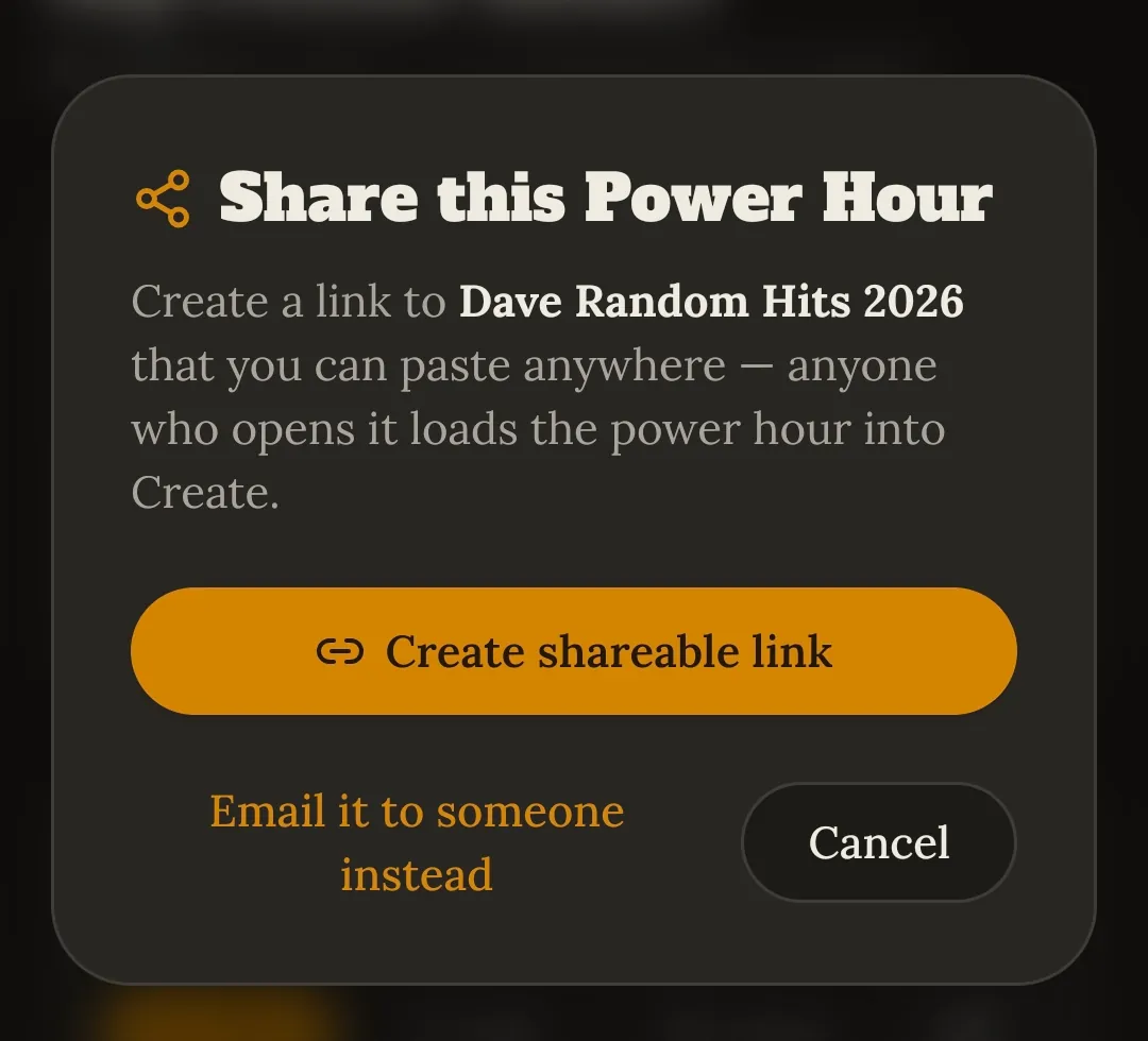 The Share this Power Hour dialog, offering a "Create shareable link" button that produces a link anyone can open, with an option to email it instead.